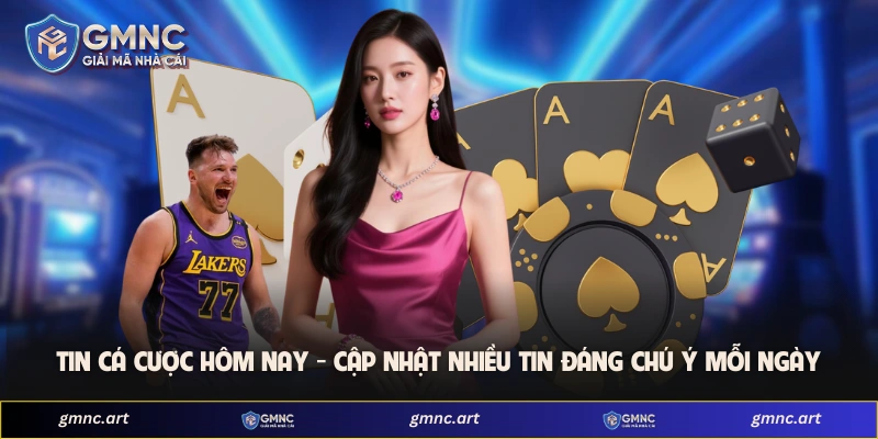 Tin Cá Cược Hôm Nay