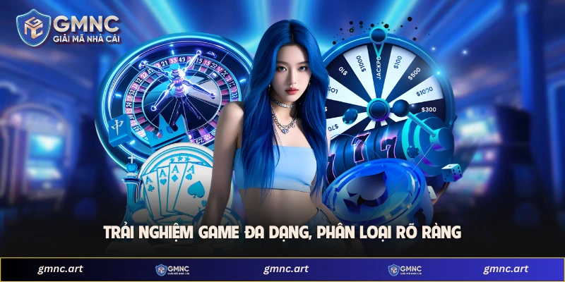 Trải nghiệm game đa dạng, phân loại rõ ràng